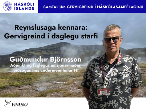 Mynd sem sýnir íslenskt landslag og Guðmund Björnsson sem er að fara að segja reynslusögu sína af því að nota gervigreind í kennslu.