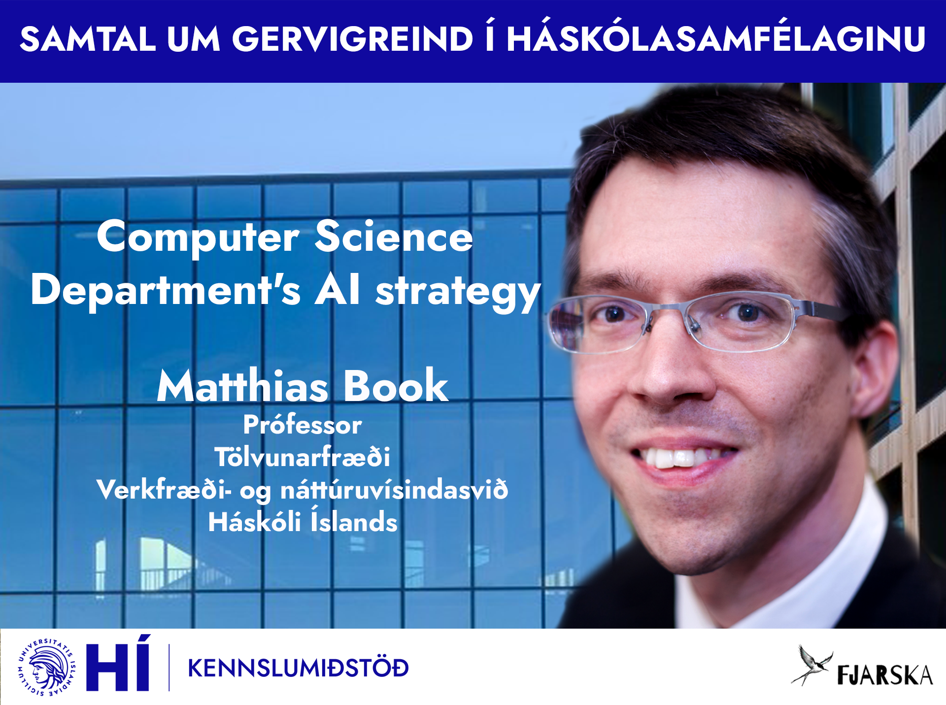 Mynd af Matthias Book sem er með fyrirlestur á vefstofu um stefnu Tölvunarfræðideildar